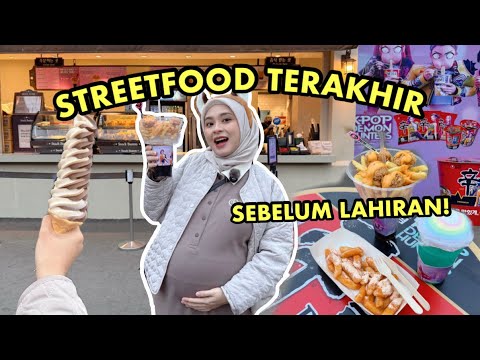 STREETFOOD AN TERAKHIR SEBELUM LAHIRAN! ?? DI EVERLAND KOREA ? thumbnail