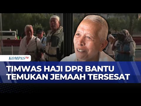 Jemaah Haji Indonesia Tersesat 7 Jam di Jamarat, Timwas Haji DPR Pastikan Kembali Aman | KOMPAS PAGI thumbnail
