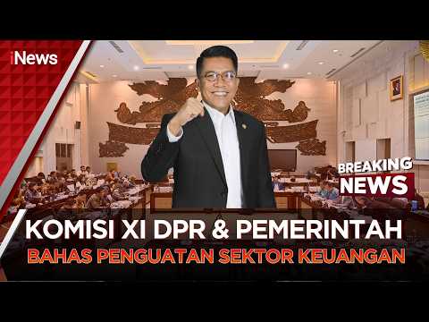 🔴 BREAKING NEWS - BAHAS PENGUATAN SEKTOR KEUANGAN KOMISI XI DPR & PEMERINTAH thumbnail