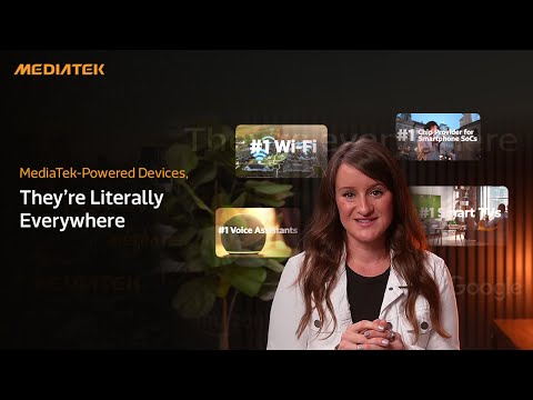 MediaTek-Powered Devices, They’re Literally Everywhere thumbnail