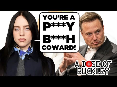 Billie Eilish vs Elon: The Rich vs The Richer - A Dose of Buckley thumbnail