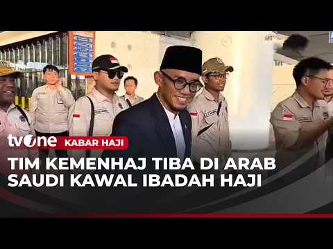 Tim Amirul Hajj Hasyim Asy'ari Tiba di Arab Saudi | Kabar Haji tvOne thumbnail