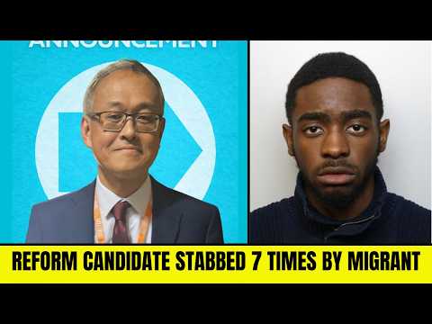 Reform Candidate & Doctor Stabbed 7 Times By Migrant In Hospital thumbnail