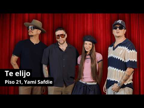Piso 21, Yami Safdie - Te Elijo (Lyric Video) thumbnail