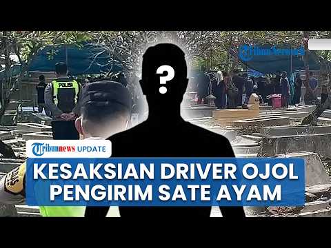 Kesaksian Driver Ojek Online Pengirim Sate Ayam Beracun di Boyolali, Ungkap Sosok Terduga Pelaku thumbnail
