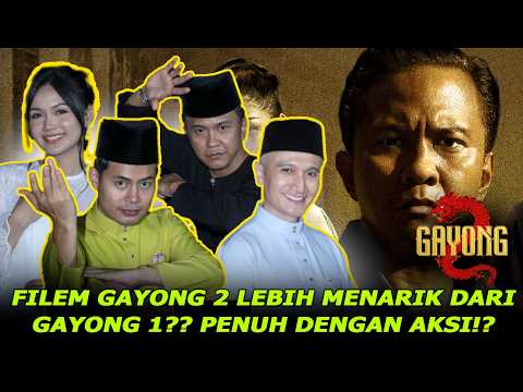 FILEM GAYONG 2 LEBIH MENARIK DARI GAYONG 1?? | PENUH DENGAN AKSI? thumbnail