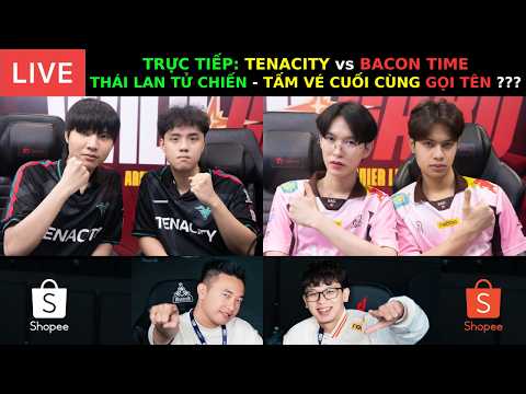 CO-STREAM: TÙNG HỌA MI x NAMSENSEI - BACON TIME vs TENACITY - TẤM VÉ CUỐI CÙNG APL 2026 !!! thumbnail