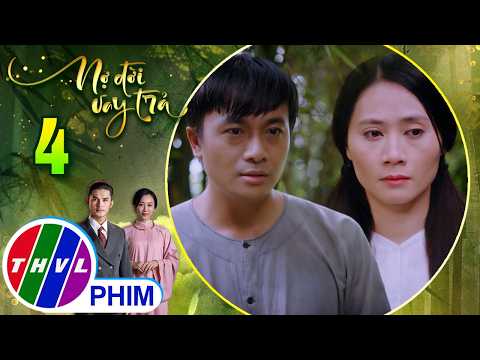 NỢ ĐỜI VAY TRẢ - Tập 4[3]: Tư vẫn nghĩ Phấn cao thượng trước thái độ hắt hủi của cô thumbnail