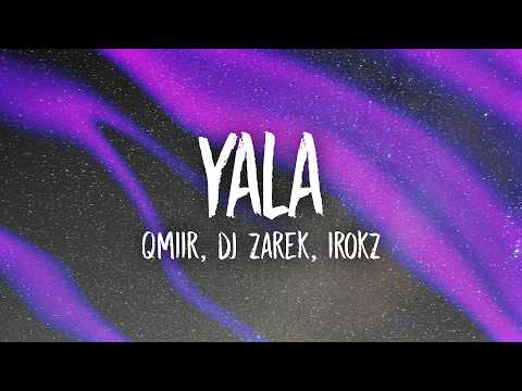 QMIIR, DJ Zarek, Irokz - YALA (Slowed) thumbnail