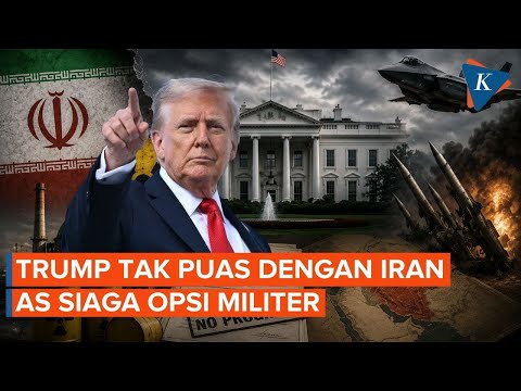 AS Mulai Bahas Opsi Militer Saat Trump Tak Puas dengan Iran thumbnail