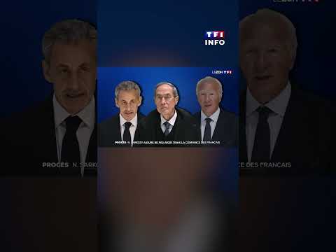 Procès libyen en appel : "Je n'ai pas trahi la confiance des Français", assure Nicolas Sarkozy thumbnail