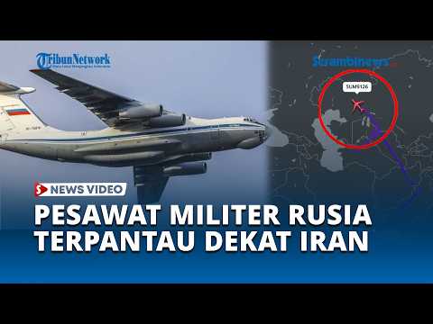 Pesawat Militer Rusia Terpantau Dekat Kawasan Iran thumbnail