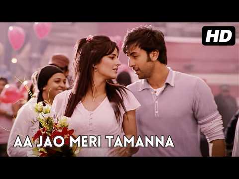 Aa Jao Meri Tamanna - Ajab Prem Ki Ghazab Kahani | Ranbir Kapoor, Katrina Kaif | Hindi Song thumbnail