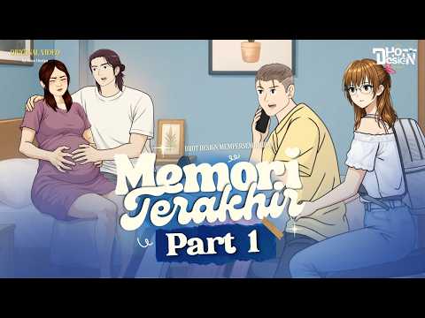 Memory Terakhir PART 1 - Dhot Design thumbnail