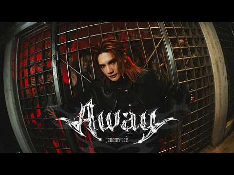 Jeremy 李駿傑《Away》Official Music Video thumbnail