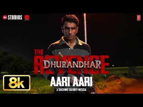 Aari Aari 8K Full Video | Dhurandhar The Revenge | Ranveer Singh | Shashwat Sachdev | Bombay Rockers thumbnail