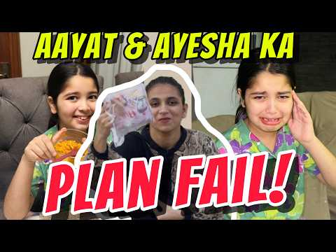 Aayat Arif II Aayat and ayesha ka (PLAN FAIL) Dono ki fight hogayi II vlog thumbnail