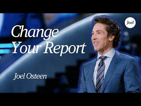 Change Your Report | Joel Osteen thumbnail