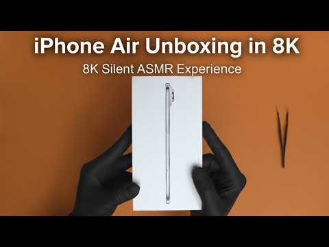 iPhone Air Unboxing in 8K – Silent ASMR Experience thumbnail