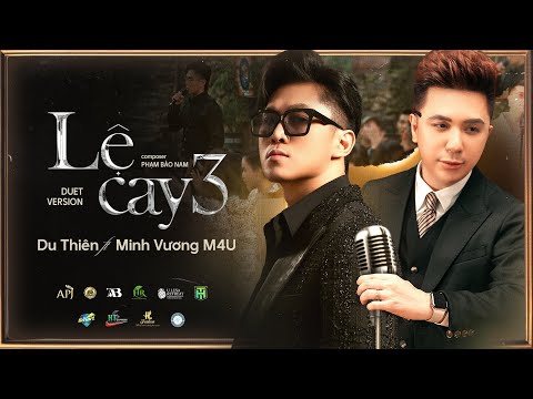 LỆ CAY 3 [sáng tác PHẠM BẢO NAM] - DU THIÊN x MINH VƯƠNG M4U | PHIÊN BẢN SONG CA thumbnail