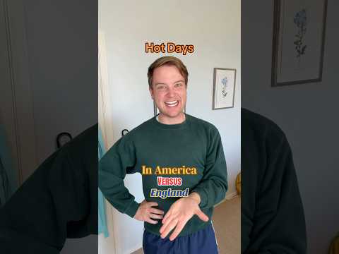 Hot Days In America Versus England! thumbnail