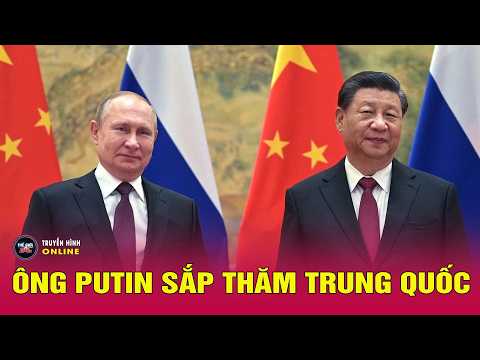 Ông Putin sắp tới Trung Quốc sau thượng đỉnh lịch sử Trump - Tập | Thế giới 24h thumbnail