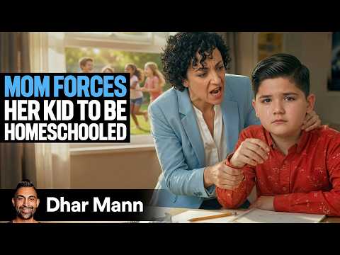 MOM FORCES Her Kid To Be HOMESCHOOLED | Dhar Mann Studios thumbnail