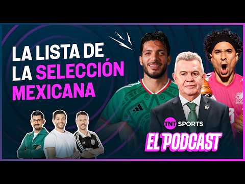 ¡LA LISTA DE LA SELECCIÓN MEXICANA PARA LA COPA DEL MUNDO! I EL PODCAST thumbnail