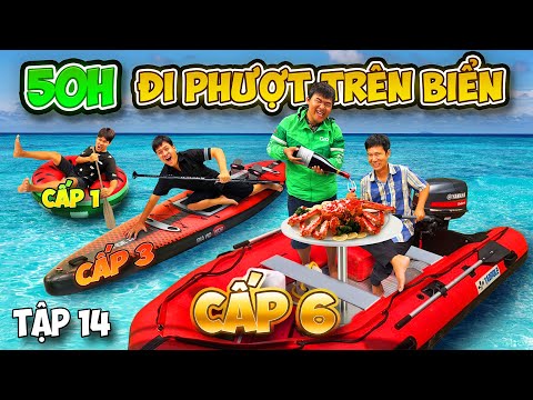 Thử Thách 50 Giờ Đi Phượt Trên Biển Bằng Thuyền Hơi | Tập 14: 50h Sống Trên Thuyền Cấp 1 vs Cấp 6 thumbnail