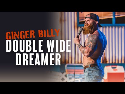 Ginger Billy: Double Wide Dreamer | Full Comedy Special thumbnail