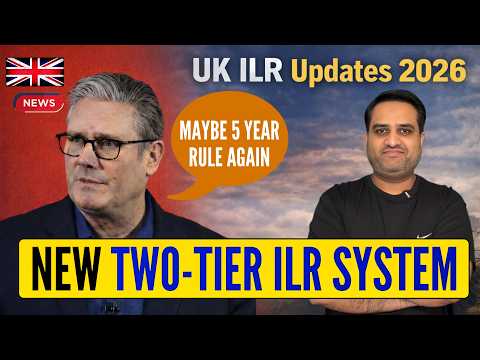 ILR in 5 Years Again: UK's Possibly New Grandfathering & Two-Tier ILR System thumbnail