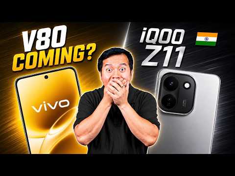 iQOO Z11 India launch & Price?, vivo V80 Spotted😮, Redmi Turbo 5 India Launch, Budget Phone😔 thumbnail