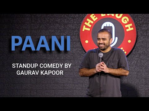 EVOLUTION OF PAANI | Gaurav Kapoor | Stand Up Comedy thumbnail