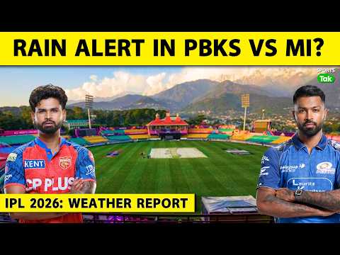 ?PBKS VS MI WEATHER UPDATE: बारिश बिगाड़ेगी PUNJAB का PLAYOFFS का CHANCE? RAIN ALERT IN DHARAMSHALA thumbnail
