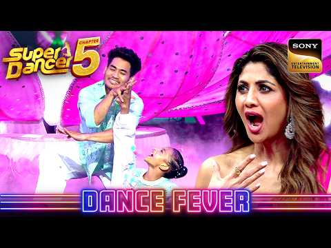 Apsara के Killer Moves ने जीत लिया सबका दिल | Super Dancer Chapter 5 | Dance Fever thumbnail