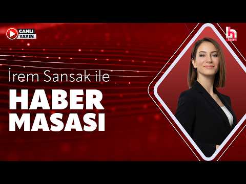 İrem Sansak ile Haber Masası (28 Mayıs 2026) thumbnail
