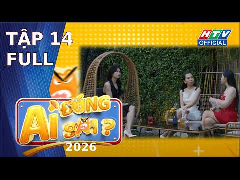Ai Đúng Ai Sai 2026 | Tập 14 (14/5/2026) thumbnail