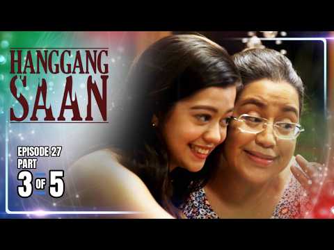 Hanggang Saan | Episode 27 (3/5) | June 4, 2026 thumbnail