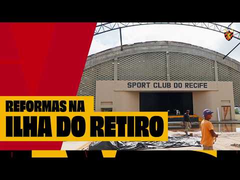 SPORT AVANÇA EM REFORMAS E MELHORIAS NA ILHA DO RETIRO thumbnail