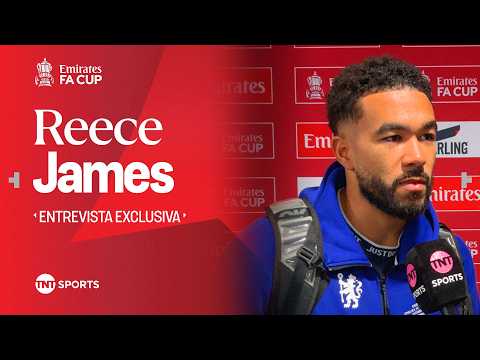 REECE JAMES: “HA SIDO UNA TEMPORADA DIFÍCIL” I CHELSEA 0-1 MANCHESTER CITY I EMIRATES FA CUP thumbnail