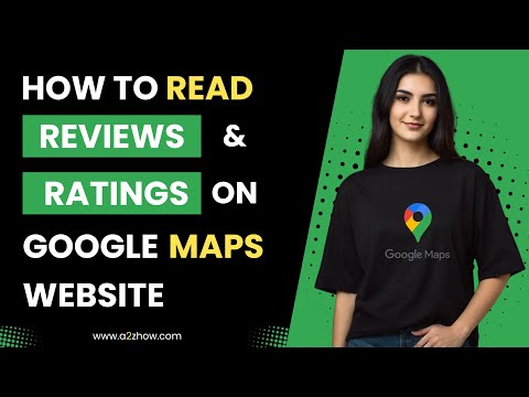 How to Read Reviews and Ratings on Google Maps Website thumbnail