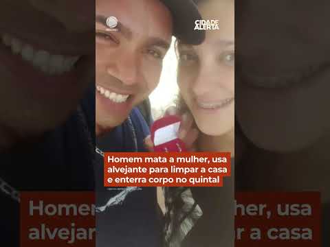 Homem mata a mulher, usa alvejante para limpar a casa e enterra corpo no quintal #CidadeAlerta thumbnail