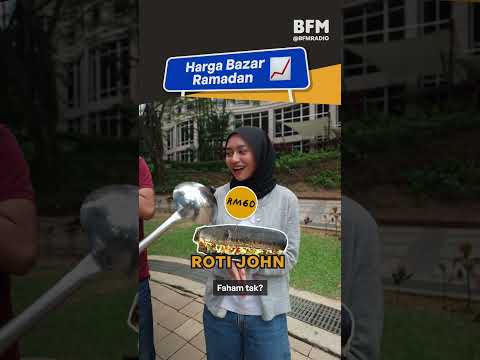 Adakah harga di bazar Ramadan padan dengan rasanya? (10 markah) thumbnail