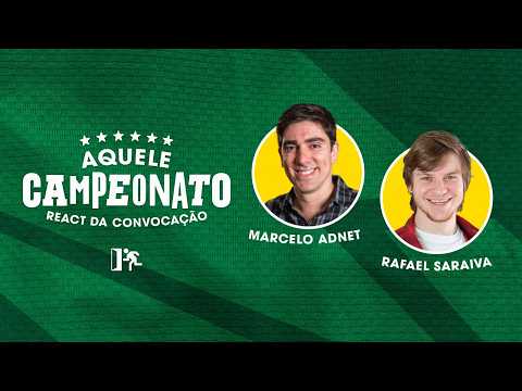 AQUELE CAMPEONATO: REACT DA CONVOCAÇÃO thumbnail