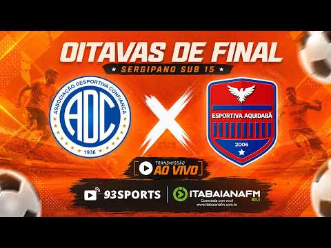 CONFIANÇA x AQUIDABÃ - CAMPEONATO SERGIPANO SUB-15 #aovivo thumbnail