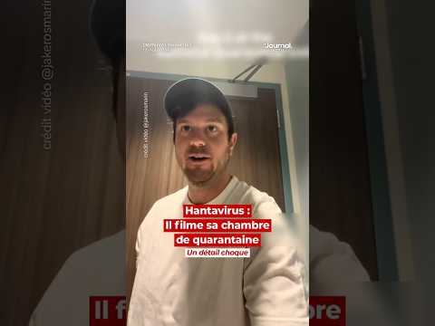Hantavirus : Il filme sa chambre de quarantaine. Un détail choque thumbnail
