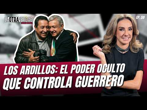 "Los Ardillos", el poder oculto que controla #Guerrero - #LaOtraVerdad con Lourdes Mendoza Ep.59 thumbnail