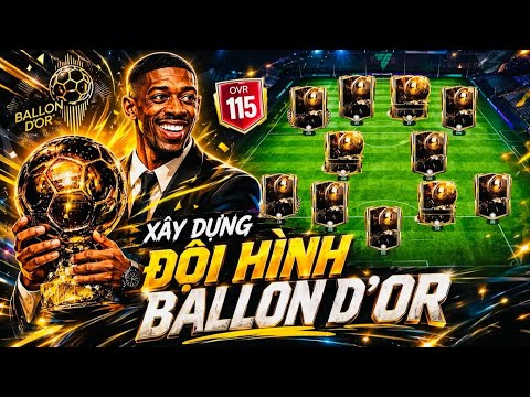 AH - XÂY DỰNG ĐỘI HÌNH BALLON D'OR thumbnail