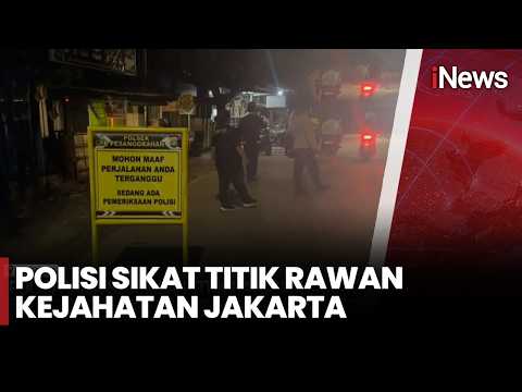 Jakarta Disisir! Polisi Gelar Razia Besar-Besaran di Titik Rawan Kejahatan Jalanan | iNews Pagi 30/5 thumbnail