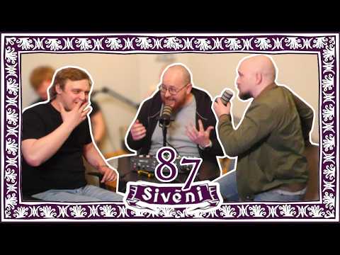 Sivēni | Jānis aizstāv sievietes??? | Ep. 87 thumbnail